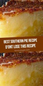 Best Southern Pie Recipe